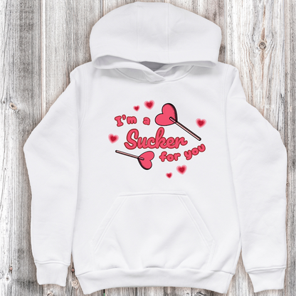 Sucker for You Hoodie