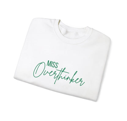 Miss Overthinker Sweatshirt